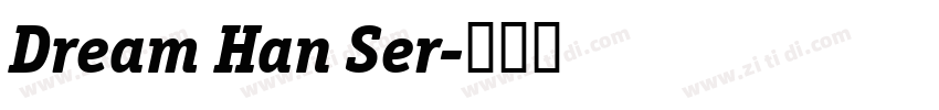 Dream Han Ser字体转换